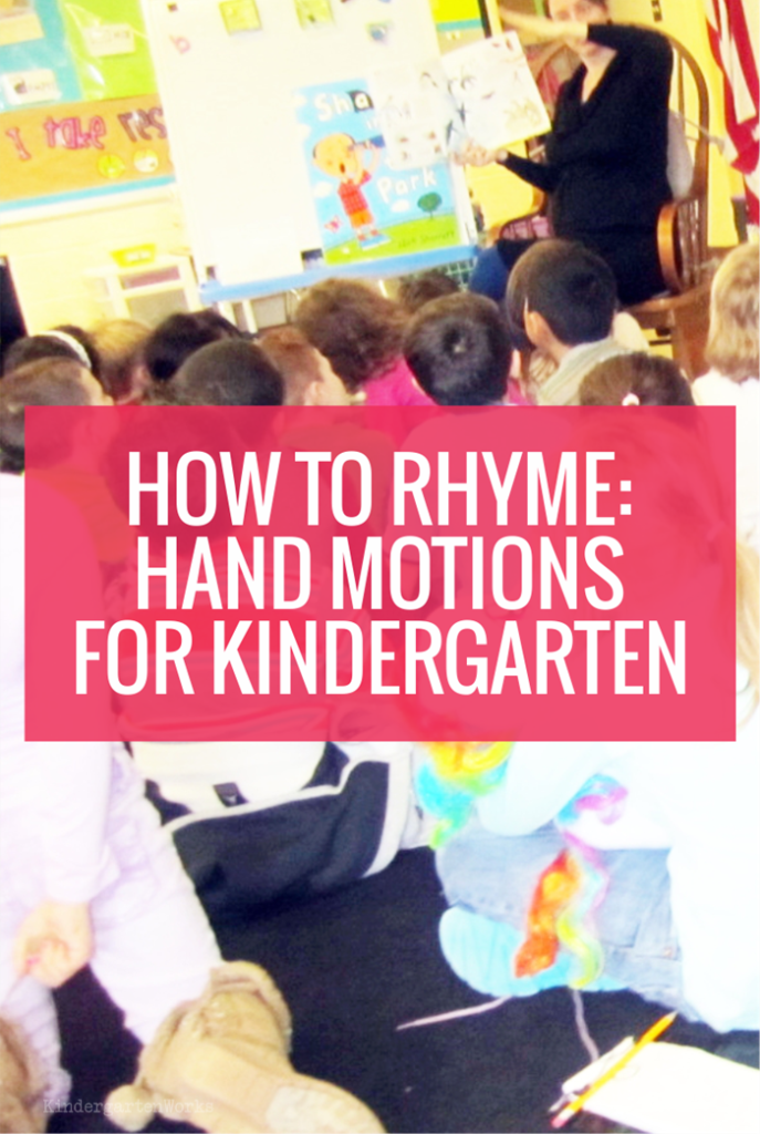 how-to-rhyme-hand-motions-for-kindergarten-kindergartenworks