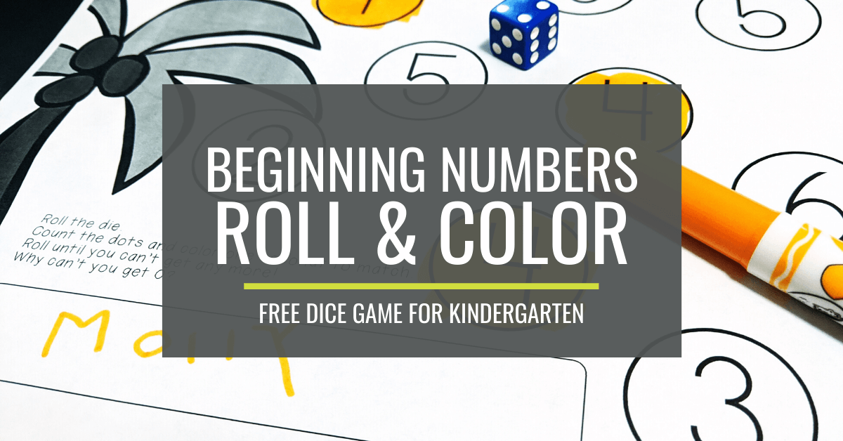 free beginning numbers roll and color dice game kindergartenworks