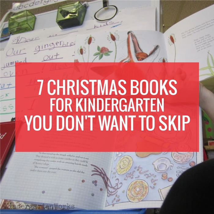 7-christmas-books-for-kindergarten-you-don-t-want-to-skip-kindergartenworks